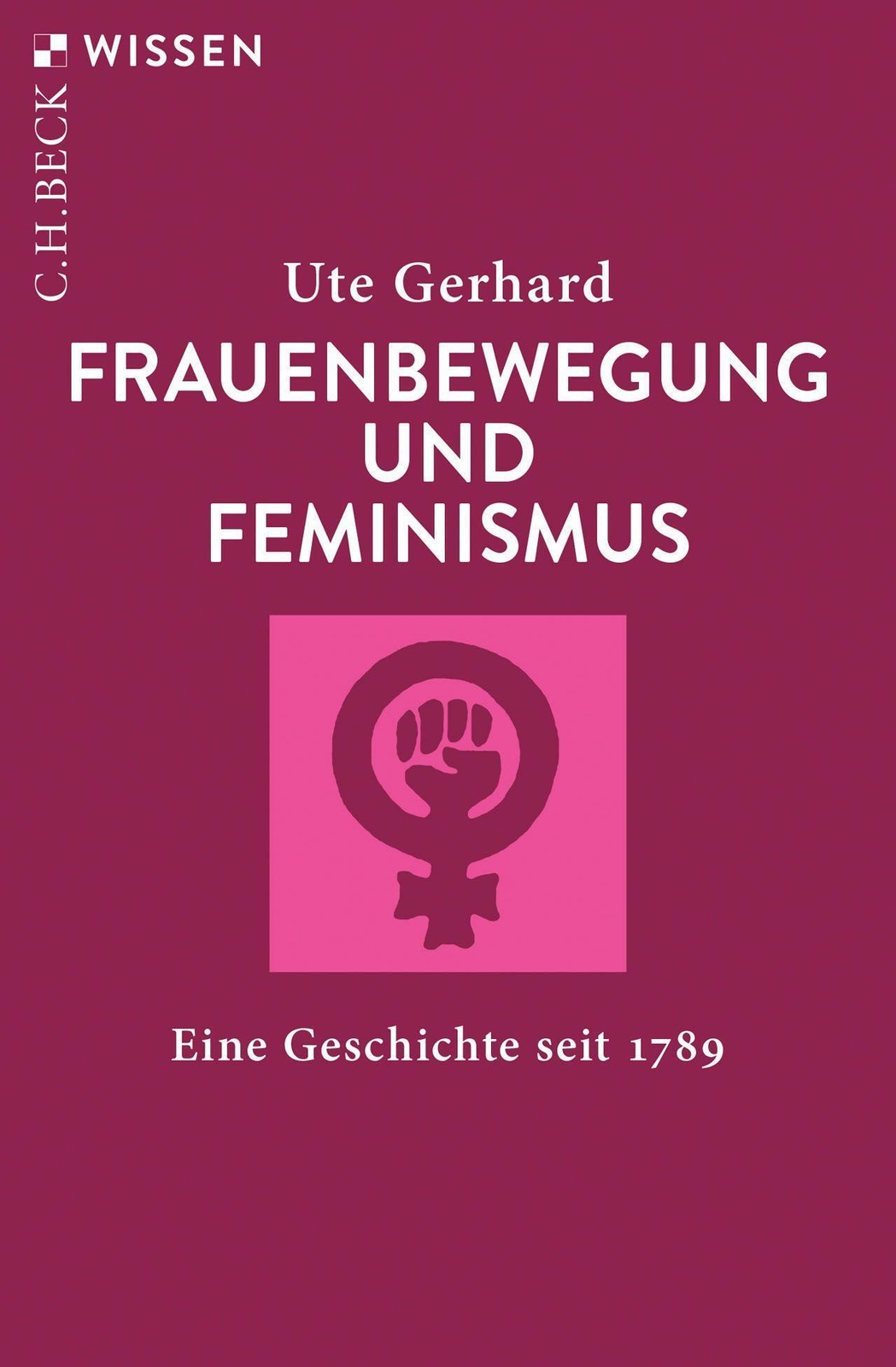 Thumbnail - Frauenbewegung Und Feminismus | Eine Geschichte Seit 1789 | Ute
