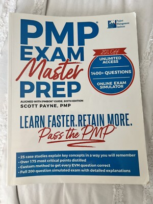 PMP Exam Master Prep : PMP Exam Preparation by Scott Payne (2018, Trade...