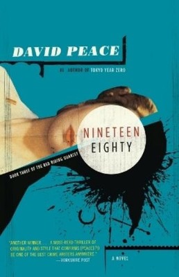 David Peace Nineteen Eighty (Taschenbuch) Red Riding Quartet