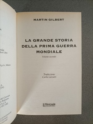 DIE GROSSE GESCHICHTE DES ERSTEN WELTKRIEGS - MARTIN GILBERT - 2 - DIE ZEITUNG