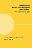 Internationales Alfred-DöBlin-Kolloquium Cambridge 2017 | David Midgley (U. A.)