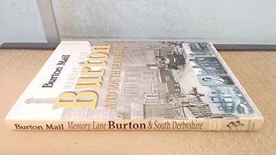 Memory Lane: Burton and South Derbyshire by  1859831796 FREE Shipping