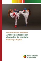 LúCia Garrido De AraúJo (U. A.) | AnáLise Das LesõEs Em Desportos De Combate
