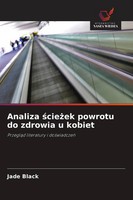 Jade Black | Analiza ¿Cie¿Ek Powrotu Do Zdrowia U Kobiet | Taschenbuch (2026)