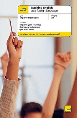 Teaching English as a Foreign Language (Teach Yours by Riddell, David 0340868562