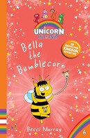 Becci Murray | Bella The Bumblecorn | Taschenbuch | Englisch (2024)