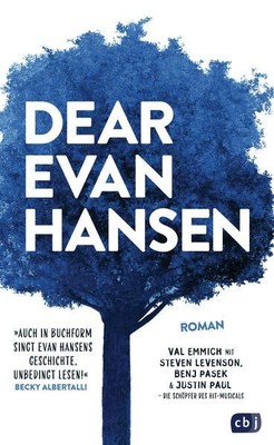Dear Evan Hansen: Der New York Times Bestseller-Roman zum preisgekrönten 1486958