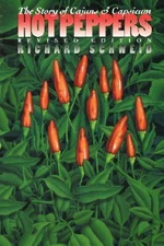 Chapel Hill Books Hot Peppers: The Story of Cajuns and Capsicum by Richard Schwe