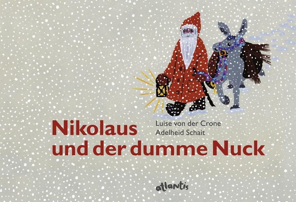 Nikolaus und der dumme Nuck Luise von der Crone - Bild 3