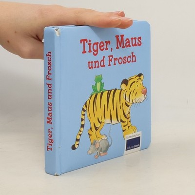 Tiger, Maus und Frosch  |  kolektiv
