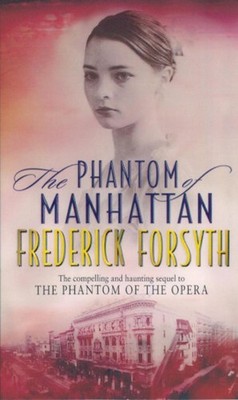Phantom Of Manhattan by Frederick Forsyth Paperback Book