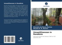 Elisandro De Moura Martins (U. A.) | Umweltlizenzen In RondôNia | Taschenbuch