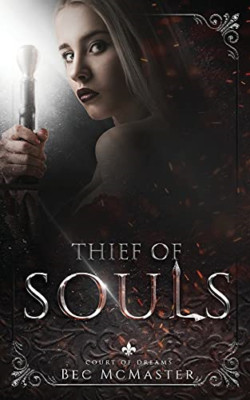 Thief of Souls -  NEW Bec Mcmaster 2021