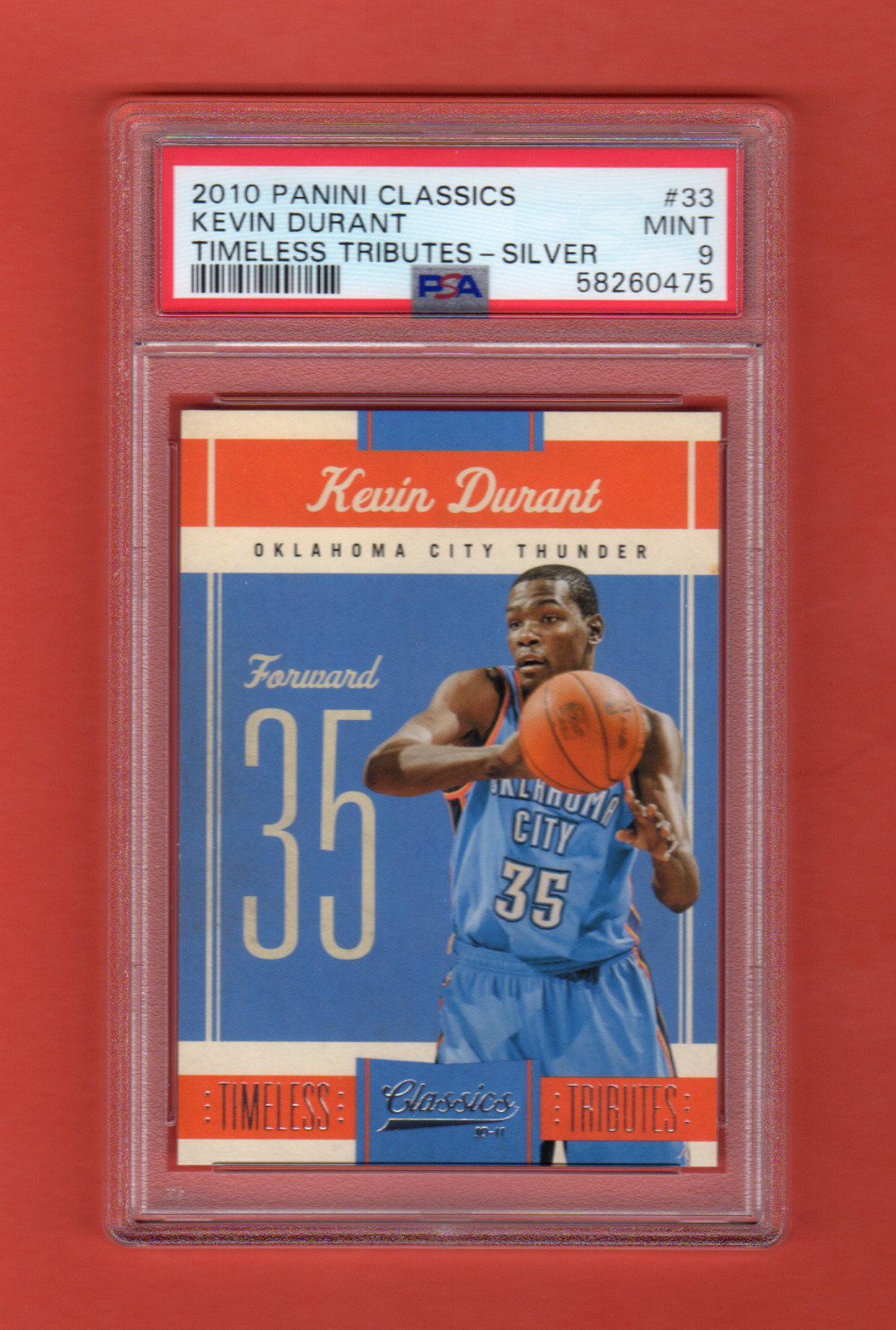 KEVIN DURANT 2010-11 PANINI CLASSICS TIMELESS TRIBUTES SILVER # / 250 PSA 9 MINT