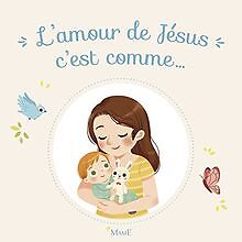 Lamour de Jésus cest comme... von not specified | Buch | Zustand gut