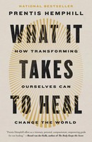 Prentis Hemphill | What It Takes To Heal | Taschenbuch | Englisch (2025)