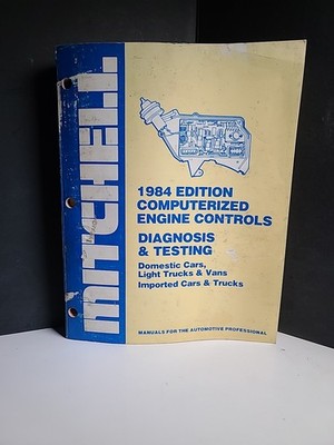 Mitchell 1984 Computerized Engine Controls Diagnosis & Testing Manual   Cars & L