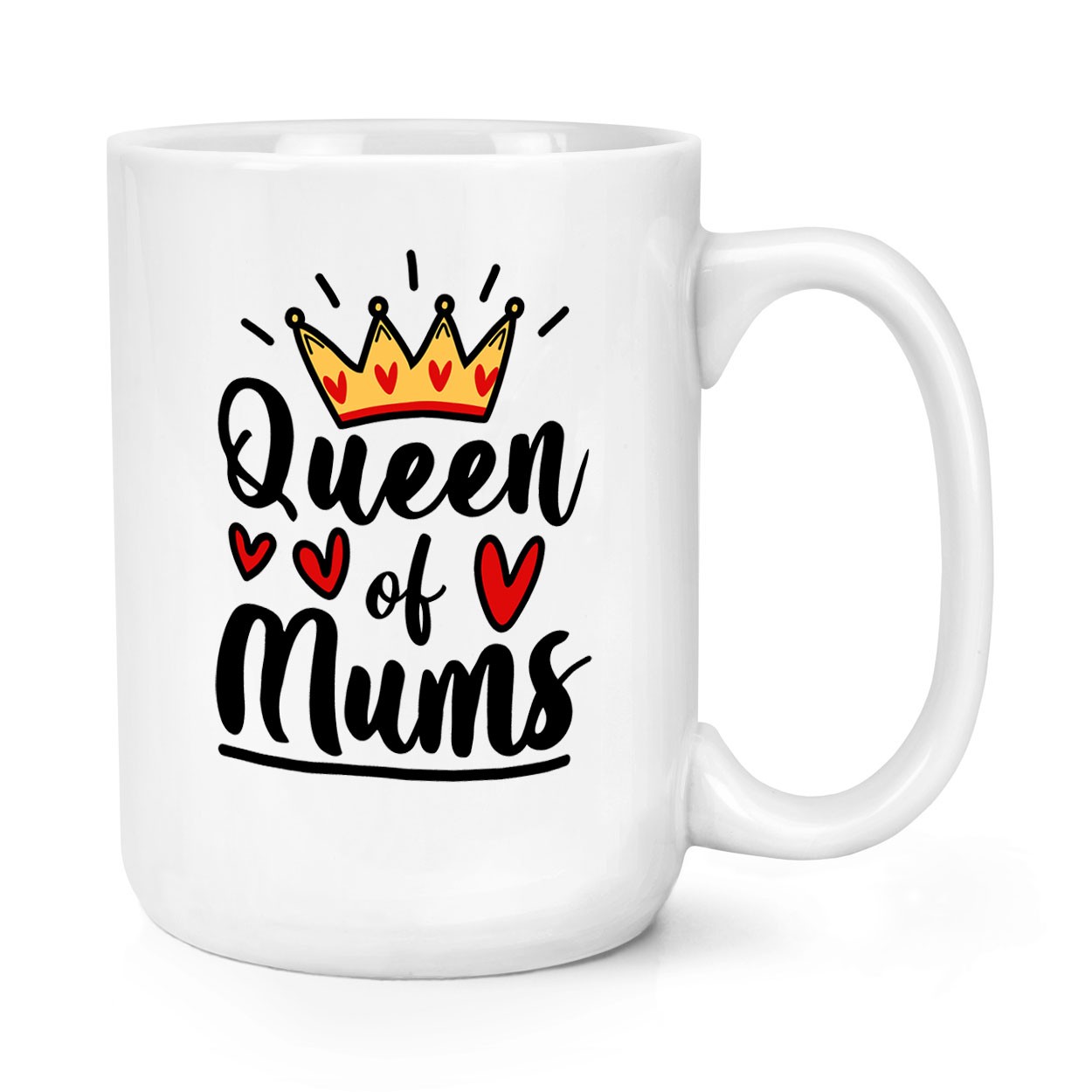 Queen Of Mums 15oz Large Mug Cup Mum Mother's Day World's Best Awesome Love