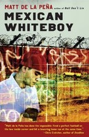 Mexican Whiteboy By Matt De La Peã±a, (paperback), Ember , New, Free Shipping on sale Mexican Whiteboy By Matt De La Peã±a, (paperback), Ember , New, Free Shipping on sale