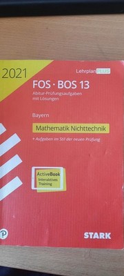 STARK Abiturprüfung FOS/BOS Bayern 2021 - Mathematik/Nichttechnik *guter Zustand