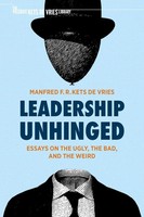 Manfred F. R. Kets De Vries | Leadership Unhinged | Buch | Englisch (2021)