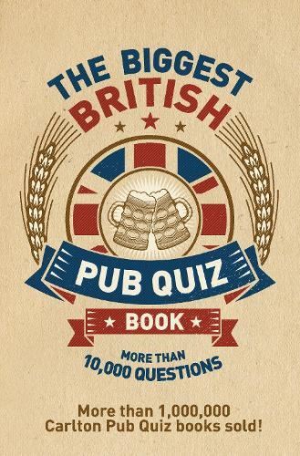 The Biggest British Pub Quiz Book