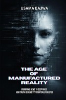 The Age Of Manufactured Reality | Usama Bajwa | Taschenbuch | Englisch | 2026