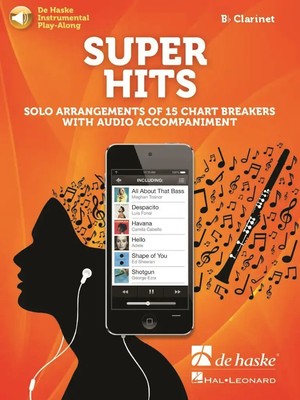 Super Hits for Clarinet | De Haske Instrumental Play-along | Buch + Online-Audio