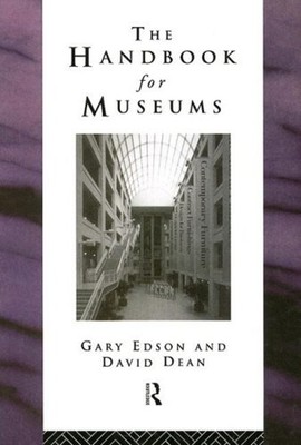 Handbook for Museums Hardcover David, Edson, Gary Dean