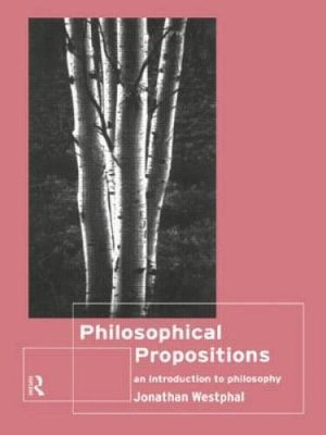 Philosophical Propositions: An Introduction to Philosophy - Paperback - GOOD