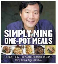 Simply Ming One-Pot Meals: Quick, Healthy & Affordable Recipes - VERY GOOD