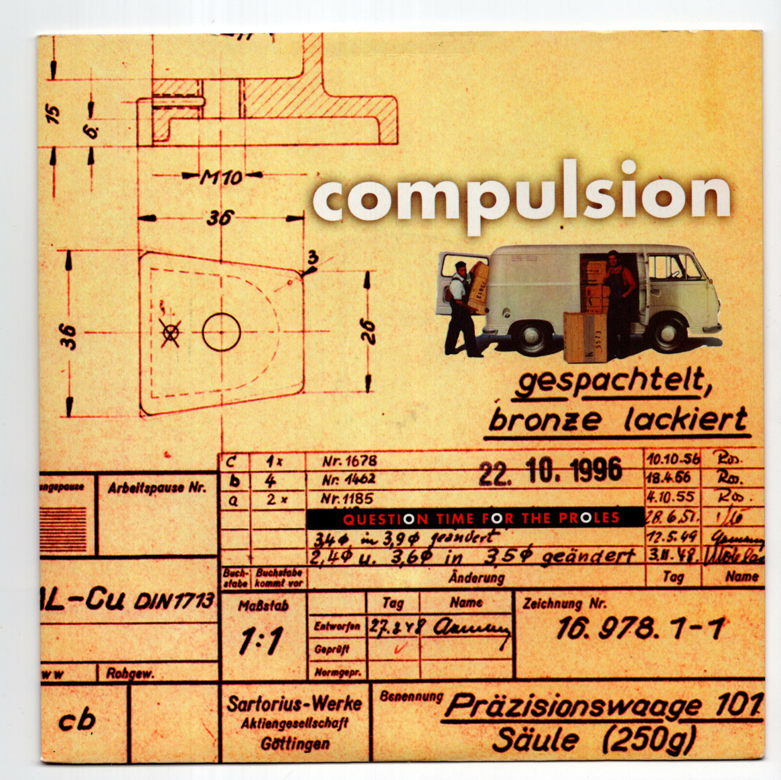 (S967) Compulsion, Question Time For The Proles - 1996 - 7 inch vinyl