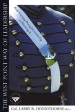The West Point Way of Leadership - Hardcover By Donnithorne, Larry - VERY GOOD
