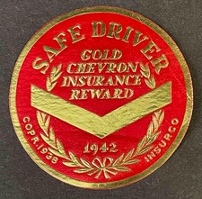 Sello póster de recompensa de seguro Chevron Gold 1942 Safe Driver sin usar