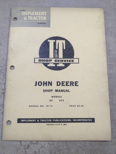 I&T John Deere 80 & 820 Traktoren Werkstatthandbuch, Ausgabe 1958 - Bild 1 von 8