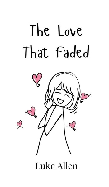 Luke Allen | The Love That Faded | Buch | Englisch (2024) | Ean 9789908002064-image