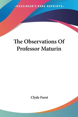 Clyde Furst | The Observations Of Professor Maturin | Taschenbuch | Englisch