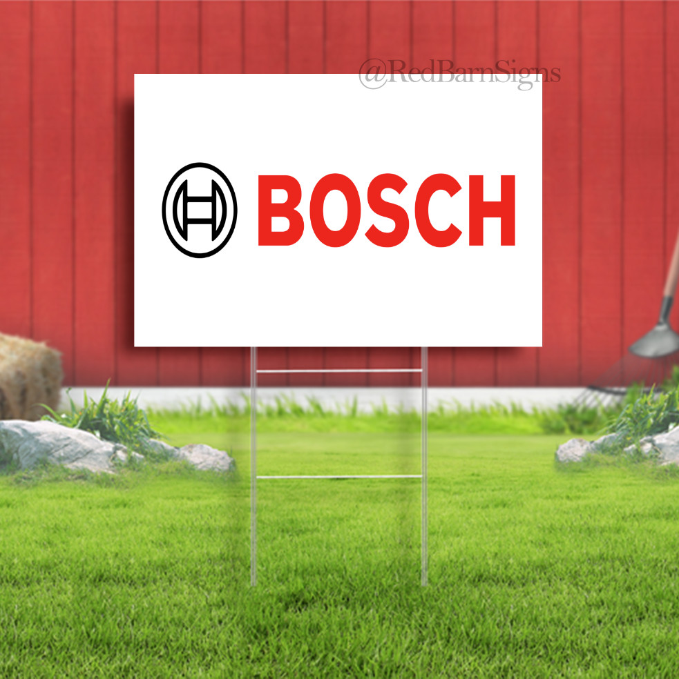 Bosch Invented For Life Indoor Outdoor Yard Sign with metal stakes