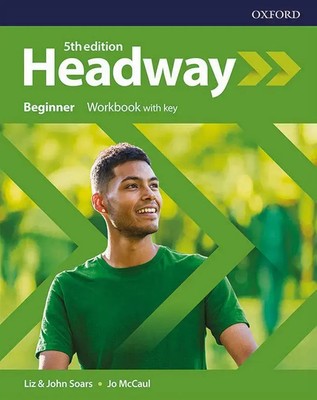 Headway: Beginner. Workbook with Key | John Soars (u. a.) | Taschenbuch | 2018