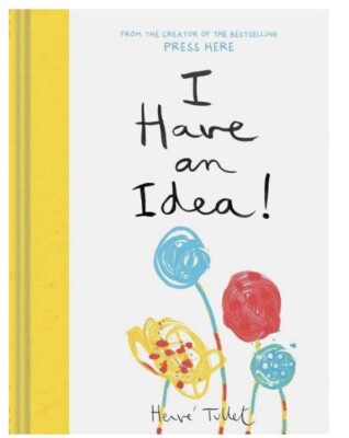 Signed Copy of I Have An Idea! by Herve Tullet Hardcover Book + Free Bonus Book