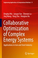 Collaborative Optimization Of Complex Energy Systems Dinghui Wu (U. A.) Buch