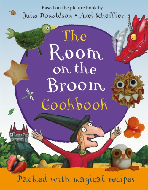 The Room on the Broom Cookbook by Julia Donaldson (Hardback Book)