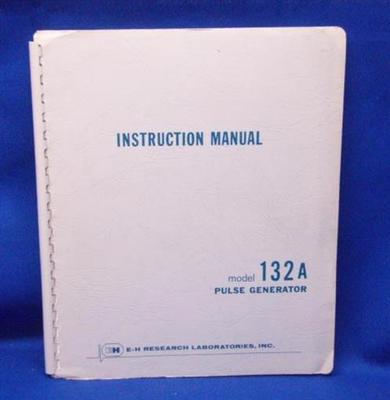 E-H Research 132A Pulse Generator Manual w/SCHEMATICS