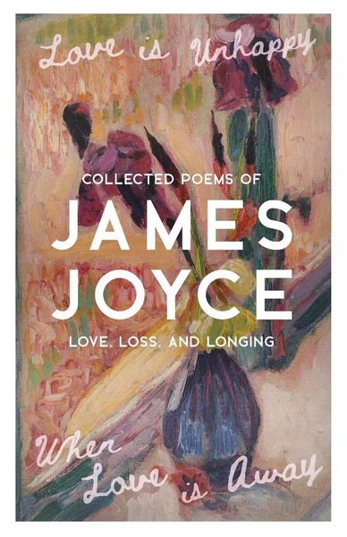 James Joyce | Love Is Unhappy When Love Is Away | Taschenbuch | Englisch (2025)-image