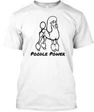 Power to the Poodle Tee T-shirt Made in USA Size S 5XL