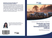 Yeshimebet Chanyalew (U. A.) | Evaluatie Van Twee Protocollen Van...