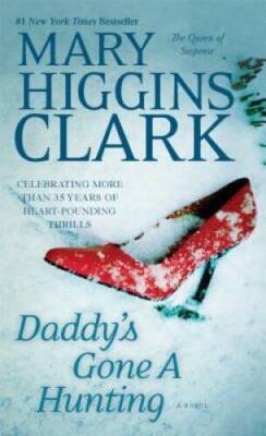 Daddy's Gone A Hunting - Mass Market Paperback - VERY GOOD