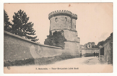 Old postcard 60 - Beauvais: Tour Saint-Lucien (South Side) - (OISE) - UNWRITTEN