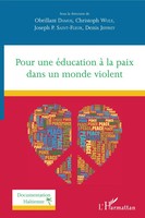 Pour Une éDucation à La Paix Dans Un Monde Violent | Obrillant Damus (U. A.)