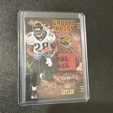 2025 Panini Absolute Fred Taylor Ground Hoggs /99